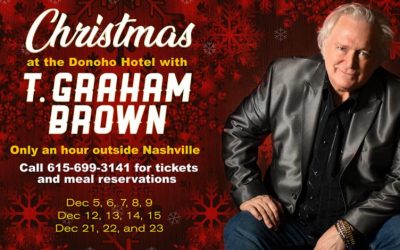 ‘Christmas With T. Graham Brown’ at The Donoho Hotel in Red Boiling Springs, Tennessee Set To Kick Off December 5th