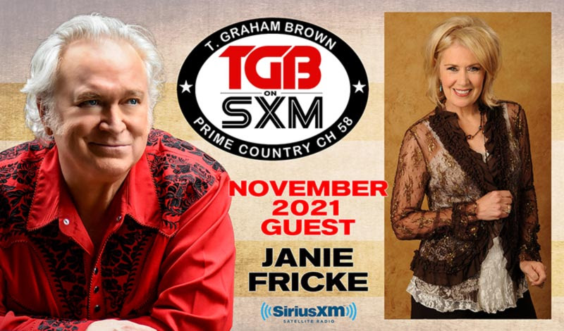 T. Graham Brown Host of ‘Live Wire’ Welcomes Janie Fricke as Special Guest on SiriusXM’s Prime Country Channel 58 Starting Wednesday, November 3rd at 10/9c