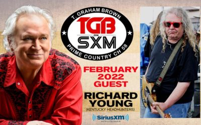 T. Graham Brown Host of ‘Live Wire’ Welcomes Richard Young of The Kentucky Headhunters as Special Guest on SiriusXM’s Prime Country Channel 58 Starting Wed, February 2 at 10/9c